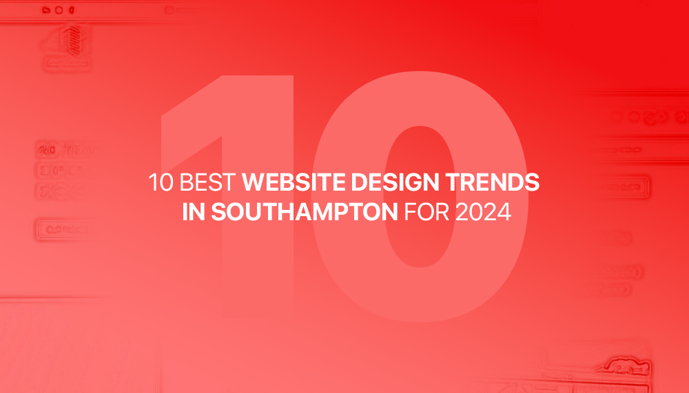 10 Best website design trends in Southampton for 2024